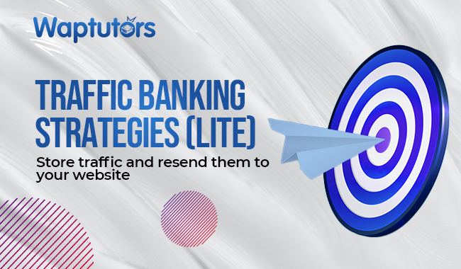 Traffic Banking Strategies (LITE)