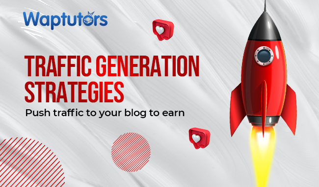 Traffic Generation Strategies for Niche Blogs